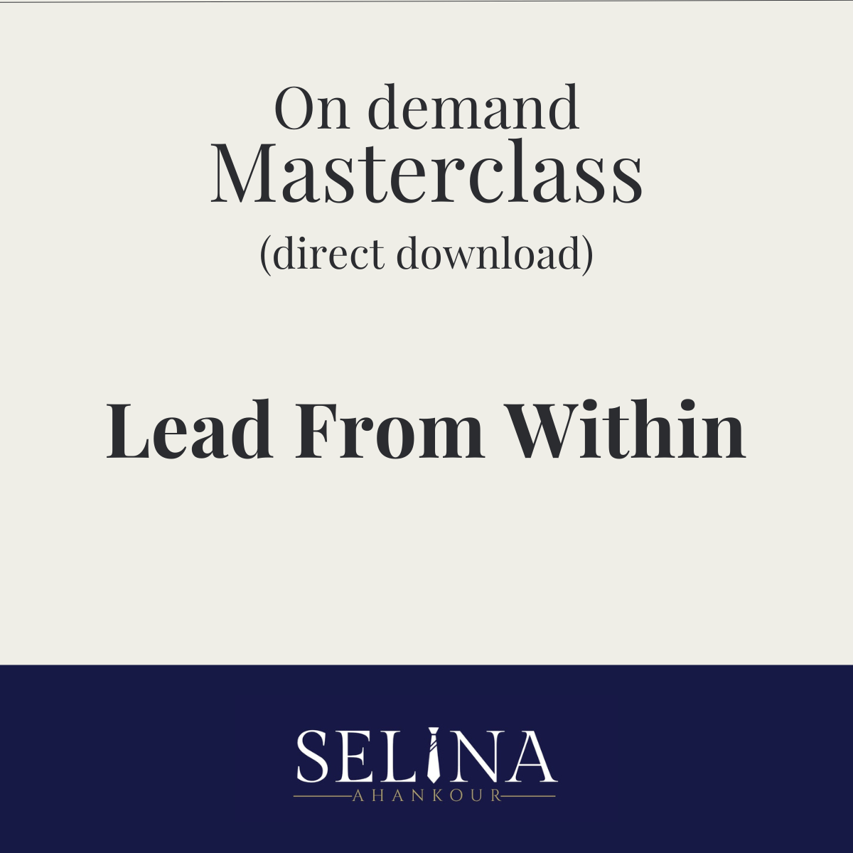 Masterclass on demand: Lead From Within